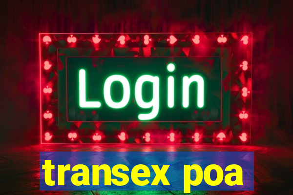 transex poa